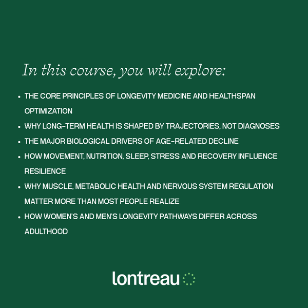 Foundations of Longevity Course - FREE - Lontreau